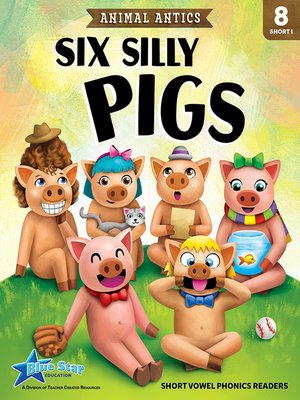 cover image of Six Silly Pigs